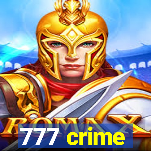 777 crime